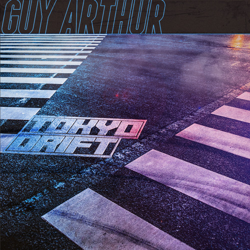 Guy Arthur - Tokyo Drift