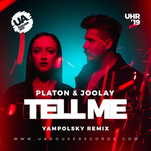 Platon x Joolay - Tell me (YampolSky remix)