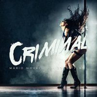 Mario Morreti x Sonny Flame - Criminal