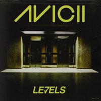 Avicii - Levels