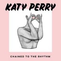 Ton de apel: Katy Perry - Chained To The Rhythm