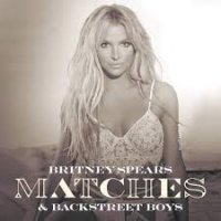 Britney Spears x Backstreet Boy - Matches