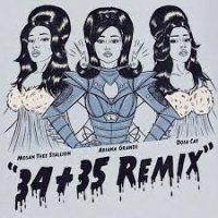 Ton de apel: Ariana Grande - 34+35 (Remix) feat. Doja Cat and Megan Thee Stallion