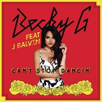 Ton de apel: Becky G - Can’t Stop Dancin’