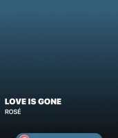 Ton de apel: Rosé - Love Is Gone