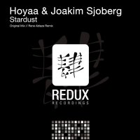 Ton de apel: Hoyaa x Joakim Sjoberg - Stardust (Rene Ablaze)