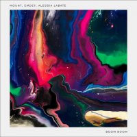 Mount, Emdey, Alessia Labate - Boom Boom