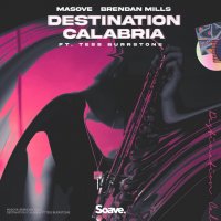 Masove, Brendan Mills & Tess Burrstone - Destination Calabria