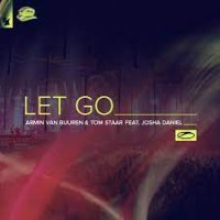 Ton de apel: Armin van Buuren, Tom Staar, Josha Daniel - Let Go