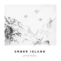 Ton de apel: Ember Island - Umbrella