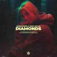 Ton de apel: Mannymore x Zero Sugar - Diamonds