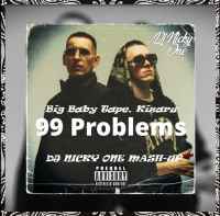 Big Baby Tape x Kizaru - 99 Problems (Dj Adik Mashup)
