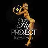 Ton de apel: Fly Project - Toca Toca
